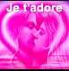 je t'adore